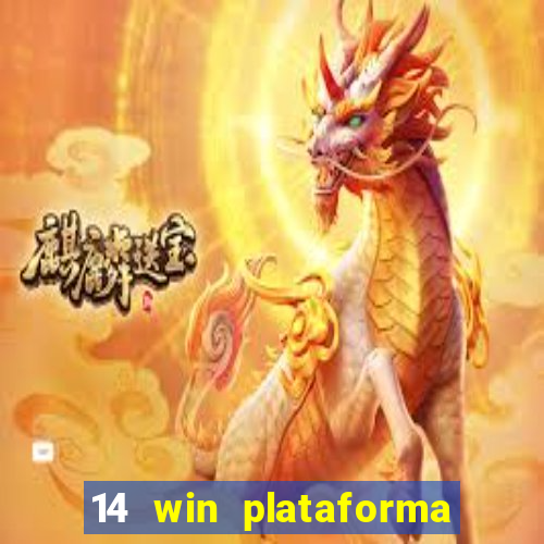 14 win plataforma de jogos